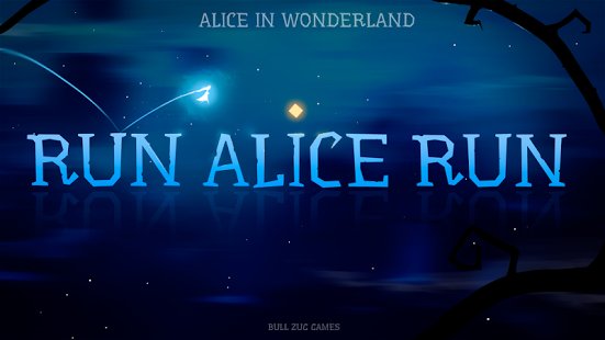  Alice in Wonderland: Run Alice