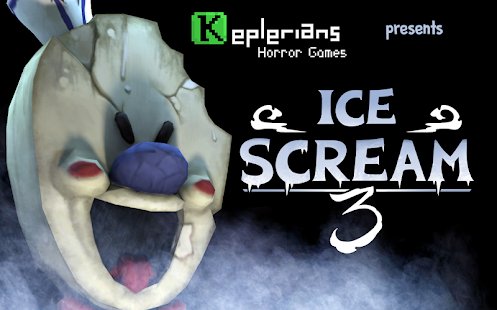  Ice Scream 3