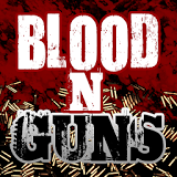  Blood 'n Guns